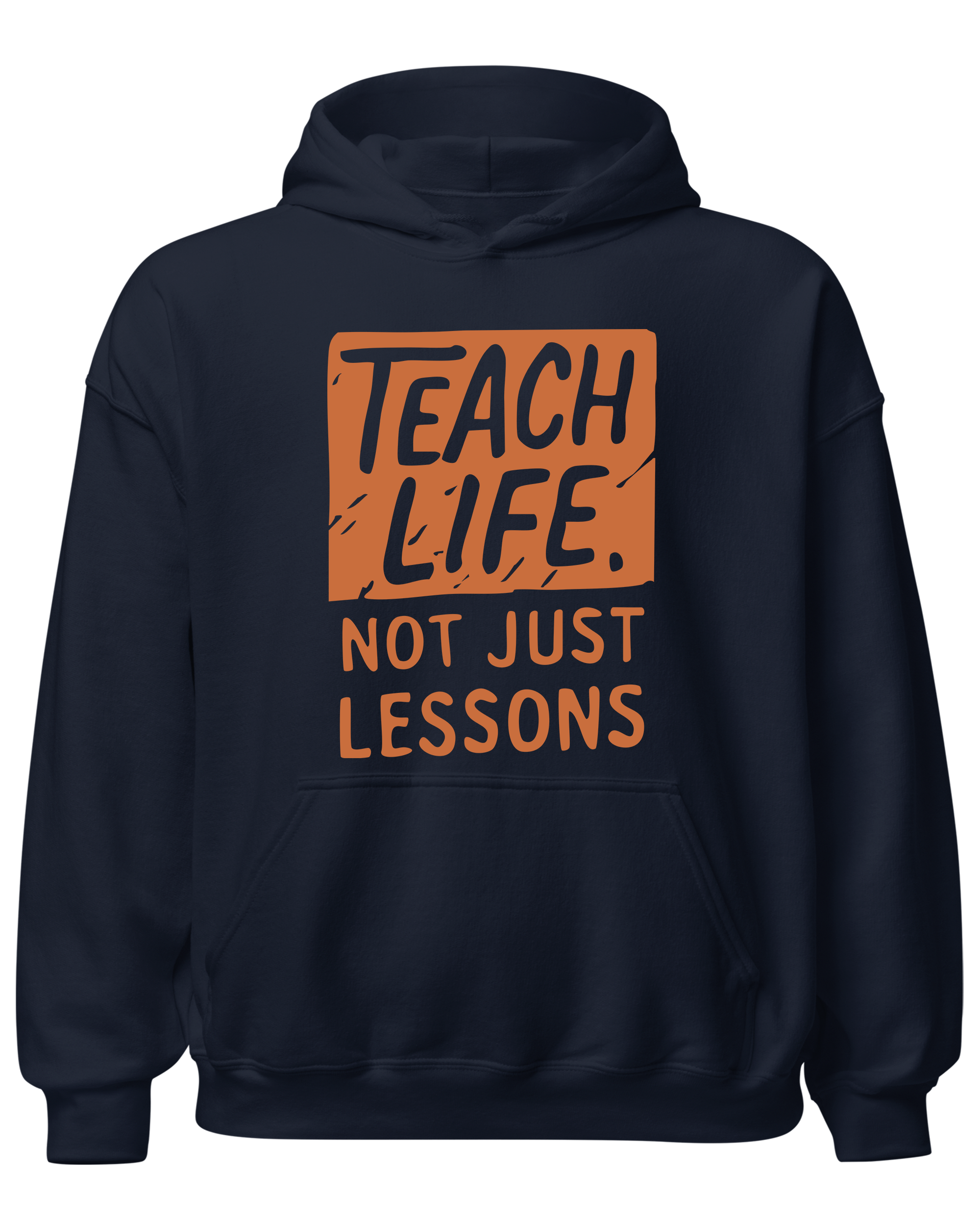 Teach Life, Not Just Lessons