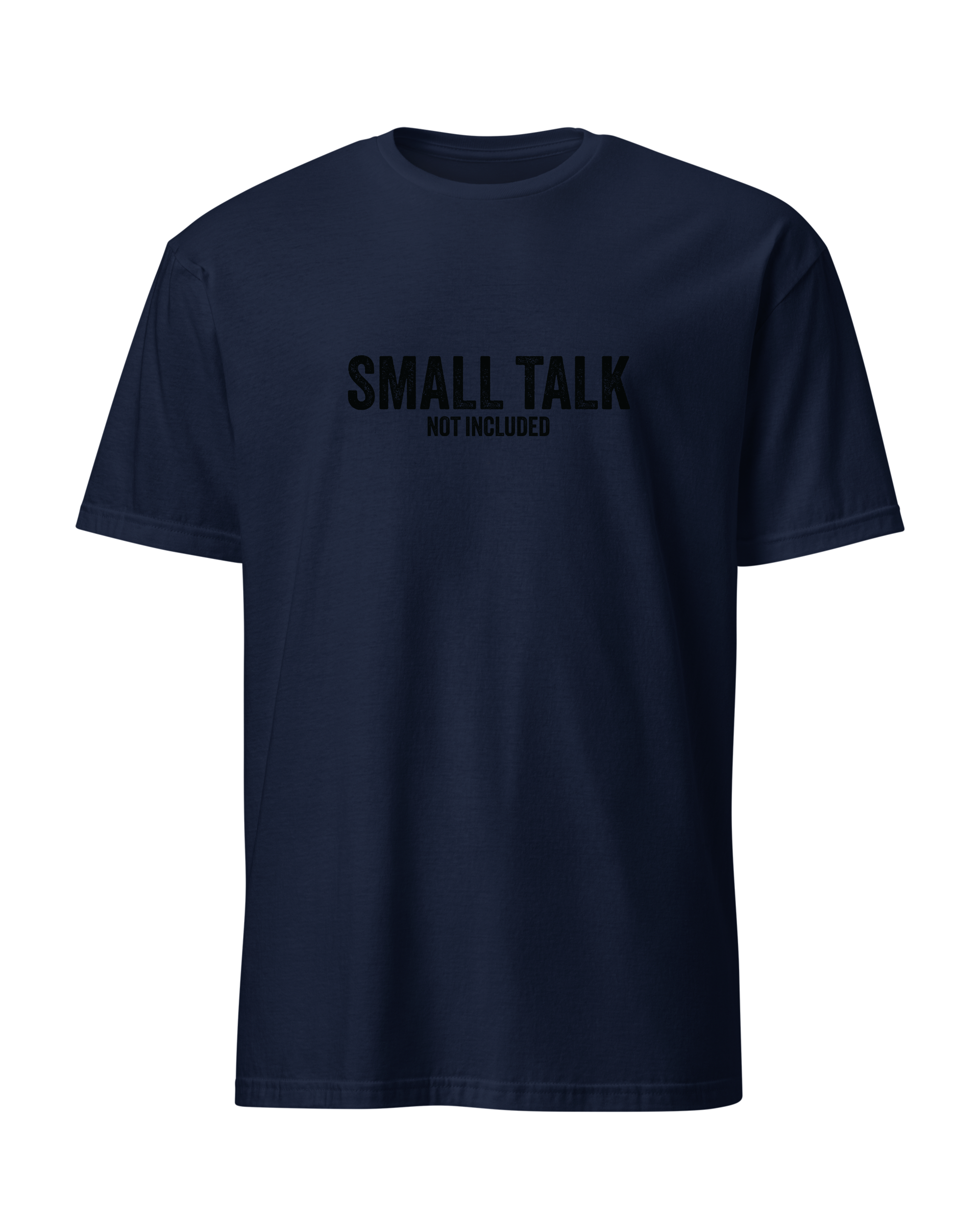 Small talk not included