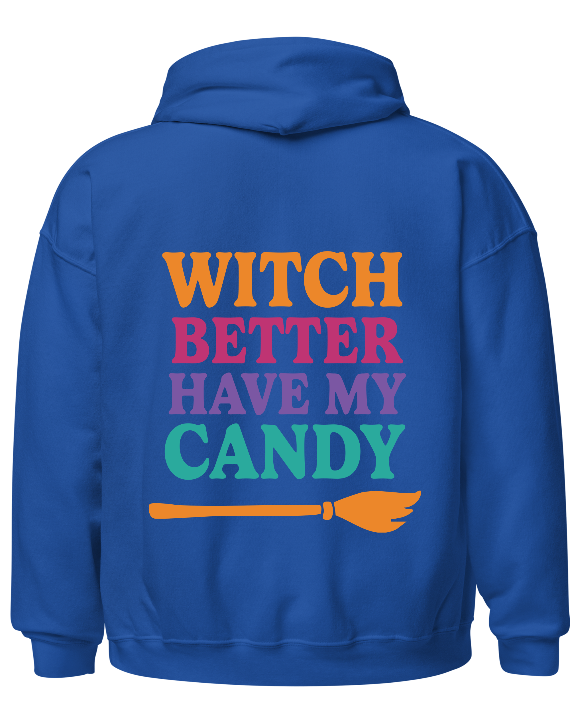 Witch Better Have My Candy