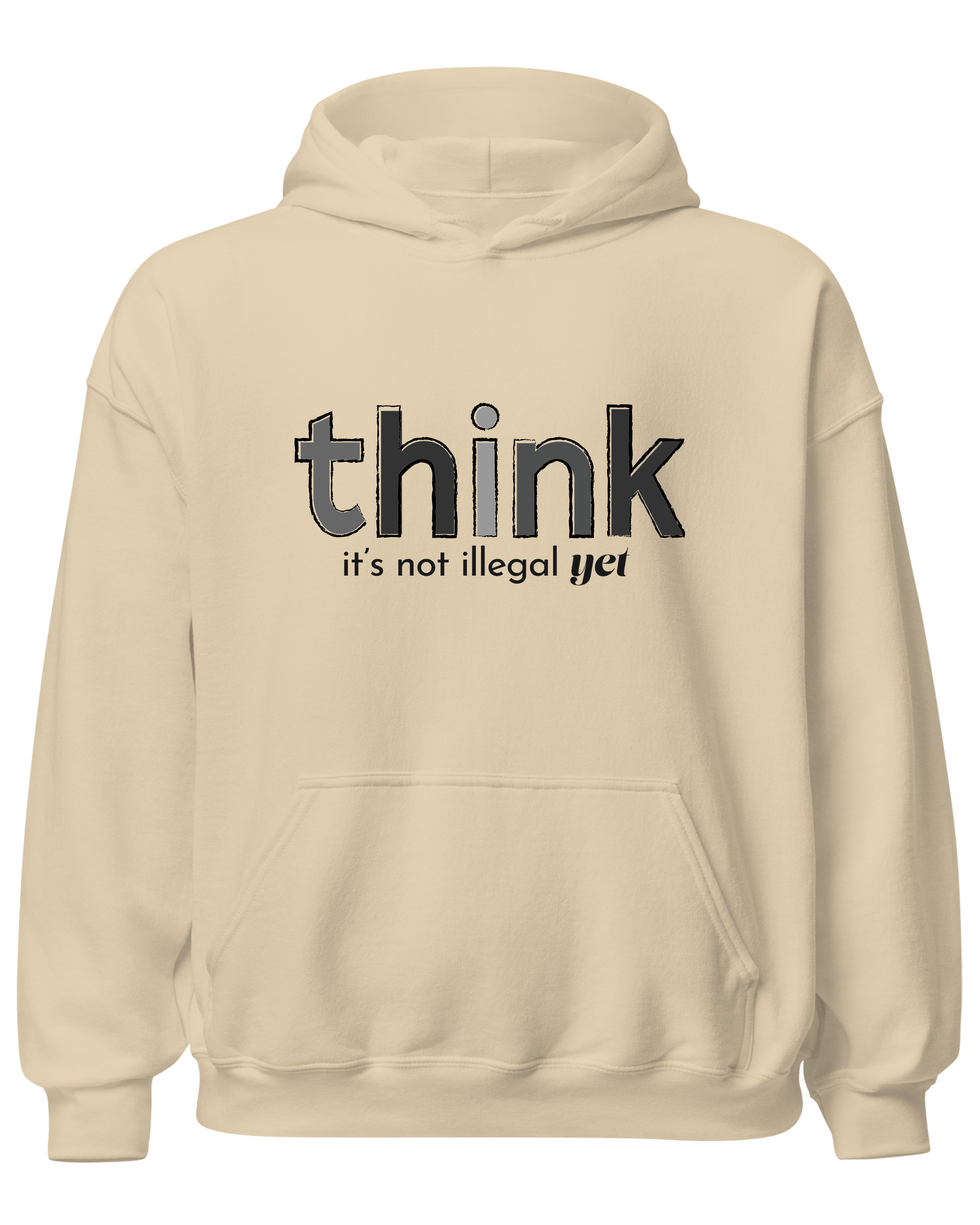 Think, It's Not Illegal Yet