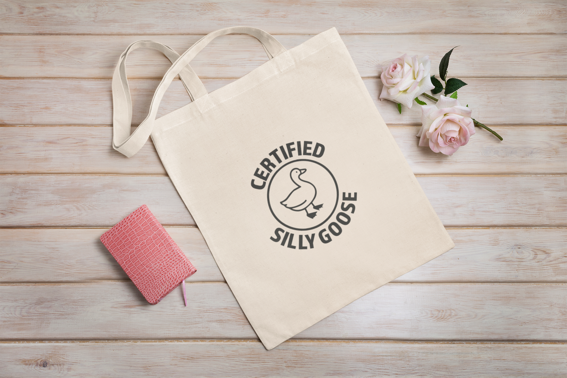 Certified Silly Goose