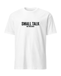 Small talk not included