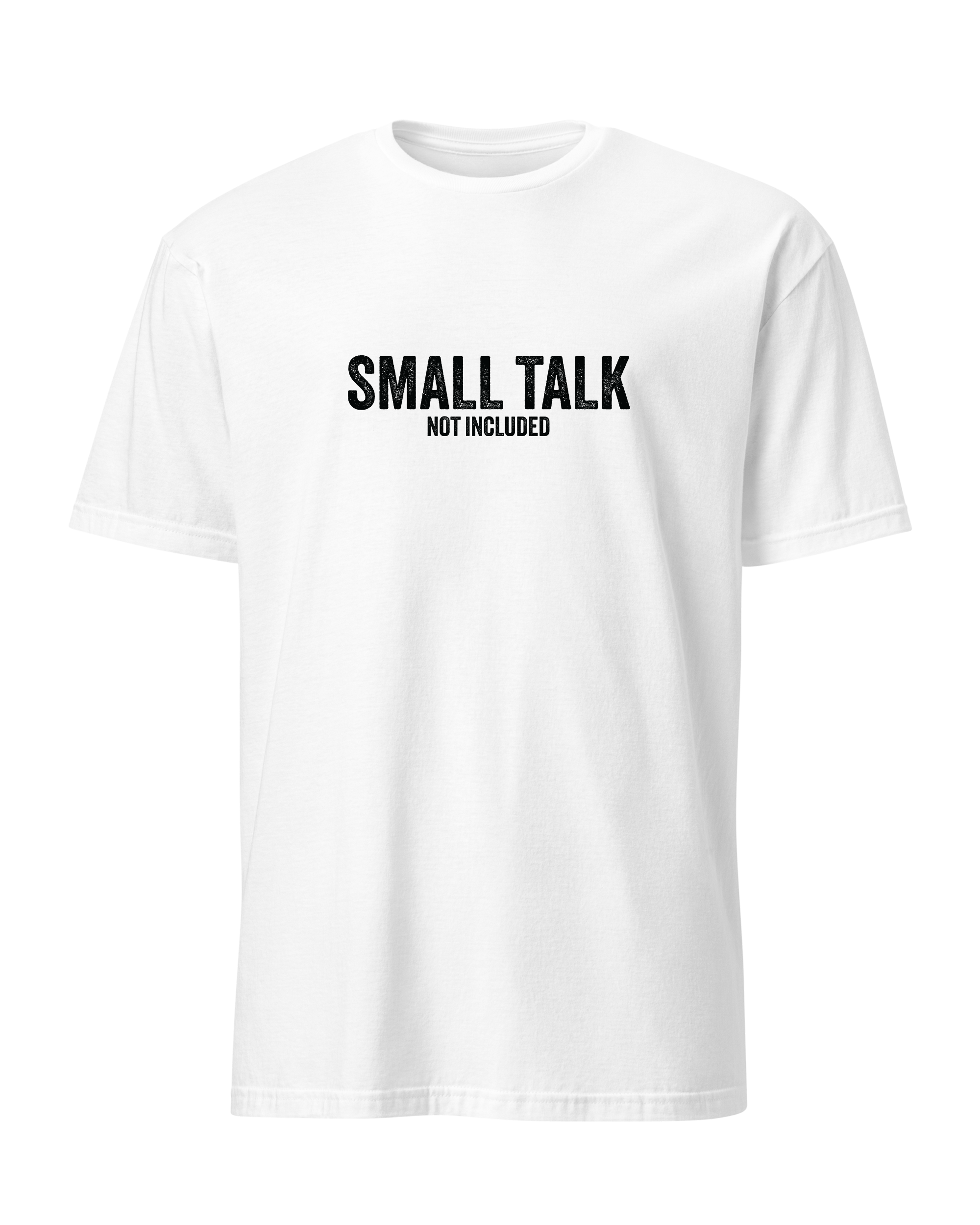 Small talk not included