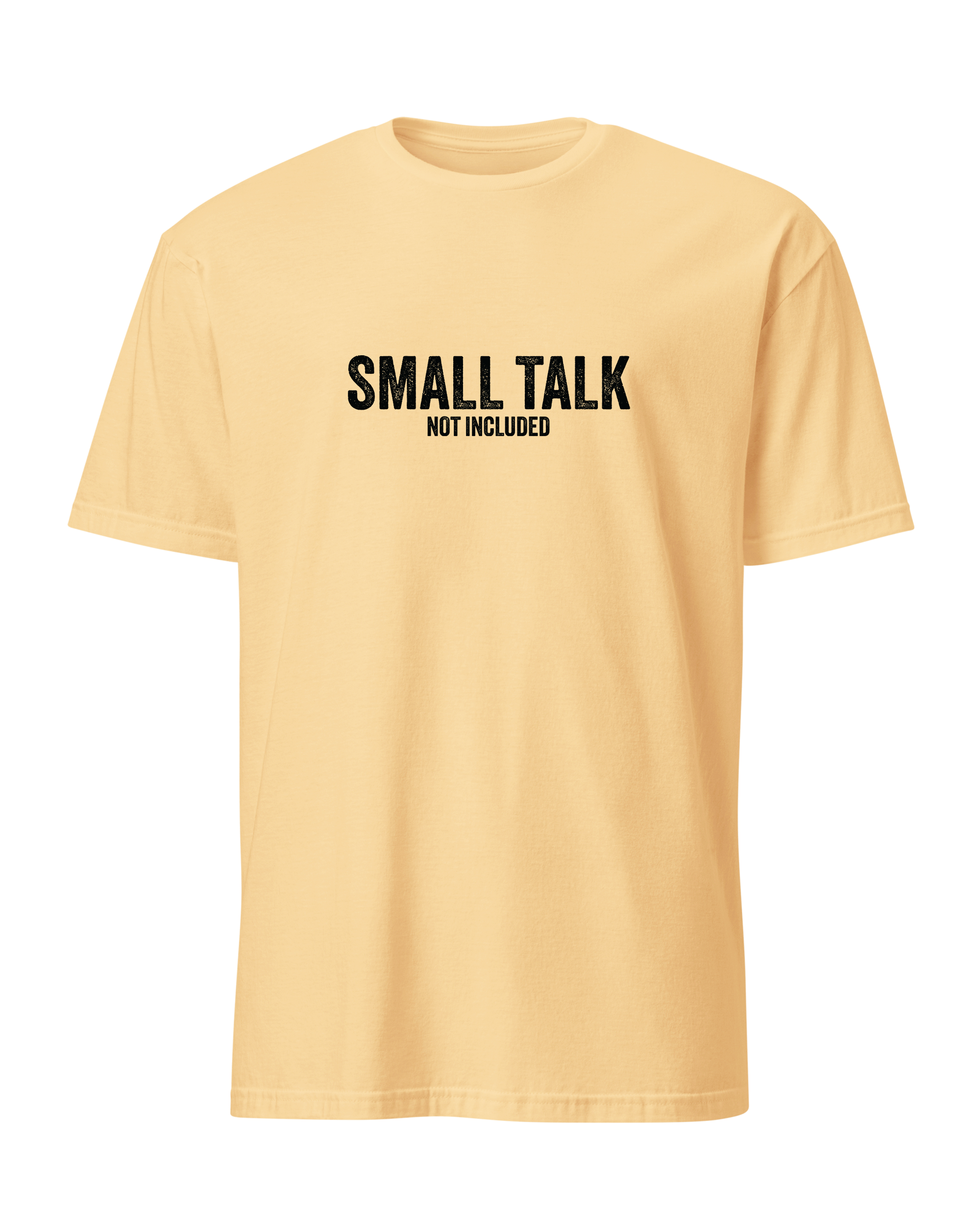 Small talk not included